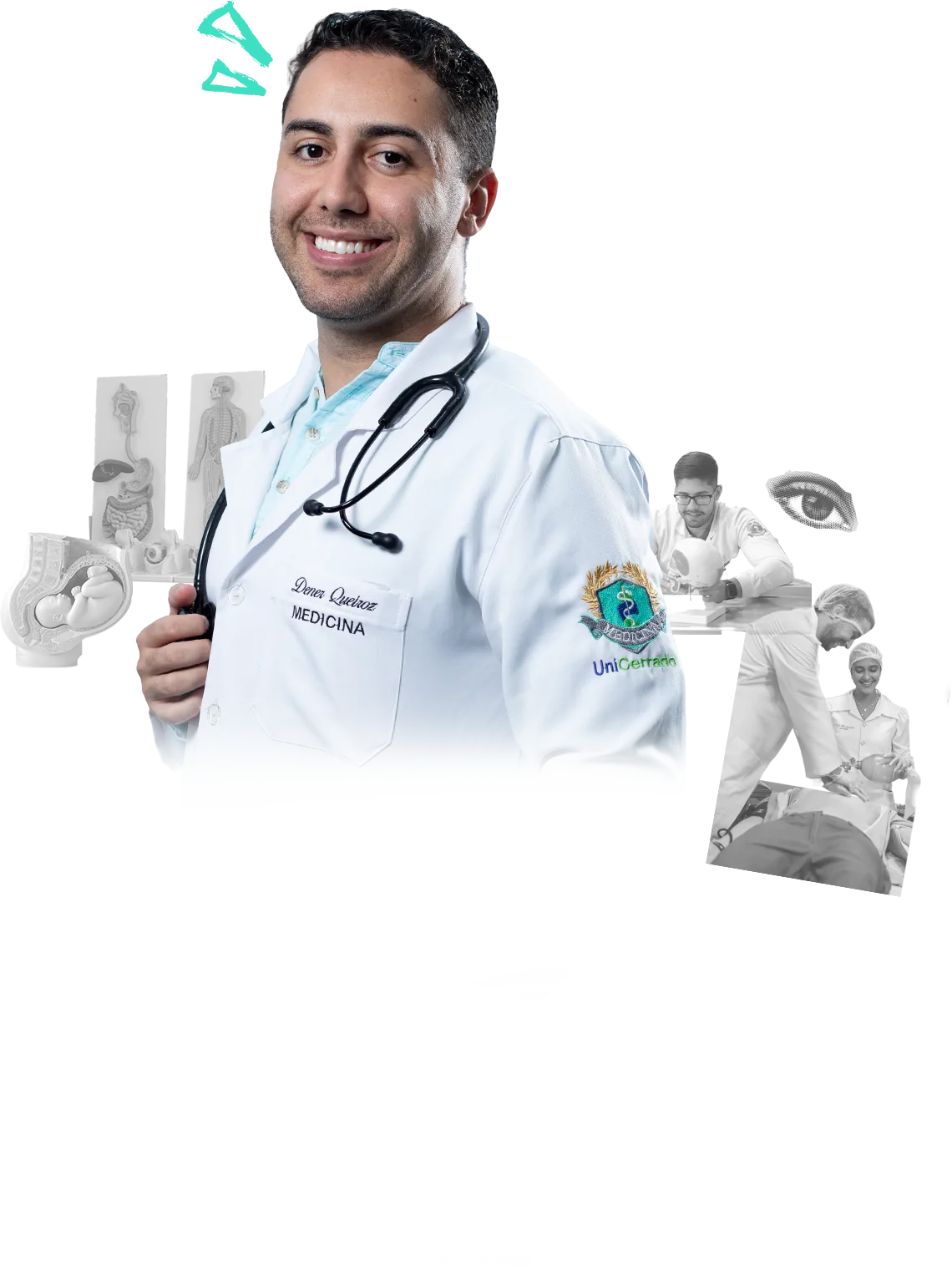 Estudante de Medicina da UniCerrado de jaleco branco e estetoscopio, ao lado de uma colagem de imagens de anatomia e de aulas praticas
