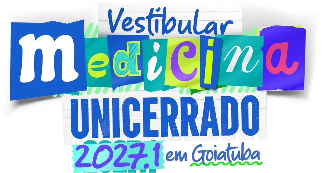 Vestibular Medicina UniCerrado 2027.1 em Goiatuba